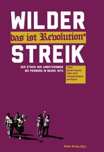 Die vordere Umschlagseite trägt den Titel des Buches "Wilder Streik - das ist Revolution" in weißer Schrift auf magentafarbenem Untergrund und Untertitel in magentafarbener Schrift auf dunkelgelben Hintergrund.
Es ist ein Hinweis aufgebracht, dass der Untertitel "das ist Revolution" vom damaligen Neusser Polzeipräsidenten stammt.
Es ist außerdem eine in schwarz-weiß stilisiertre Zeichnung von Arbeiterrinnen aufgebracht. Eine Frau zeigt den linke Arm hochgestreckt, die Hand zur Faust geballt.