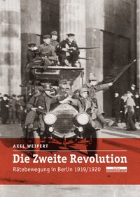 Die zweite Revolution - Axel Weipert