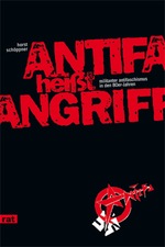 Auf dem schwarzen Untergrund fällt der knallrote Buchtitel in Blockbuchstaben stark auf. Das Symbol der Antifa in der rechten unteren Ecke komplettiert
das simpel gehaltene Buchcover.